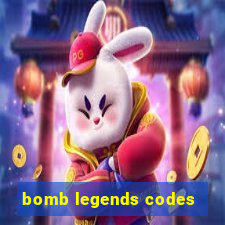 bomb legends codes